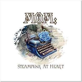 Mom: Steampunk At Heart Vintage Typewriter Posters and Art